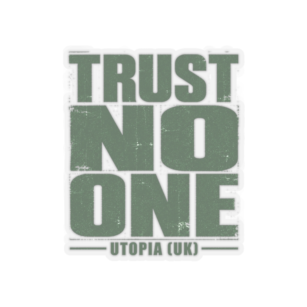 Utopia (UK) "Trust No One" Sticker