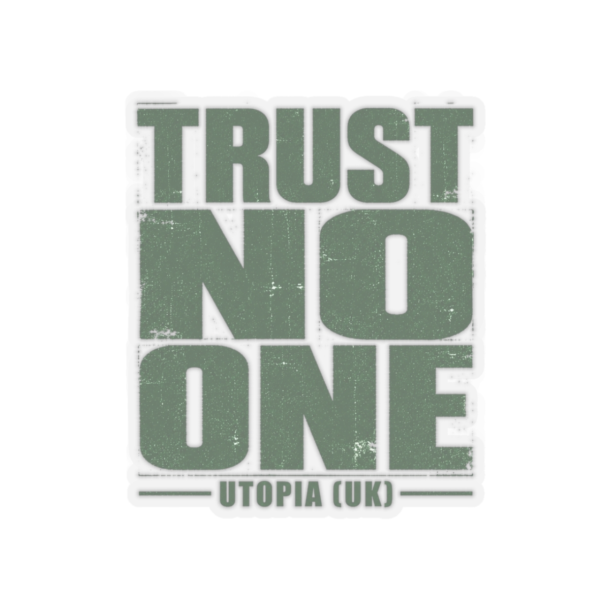 Utopia (UK) "Trust No One" Sticker